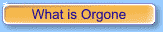 What is Orgone